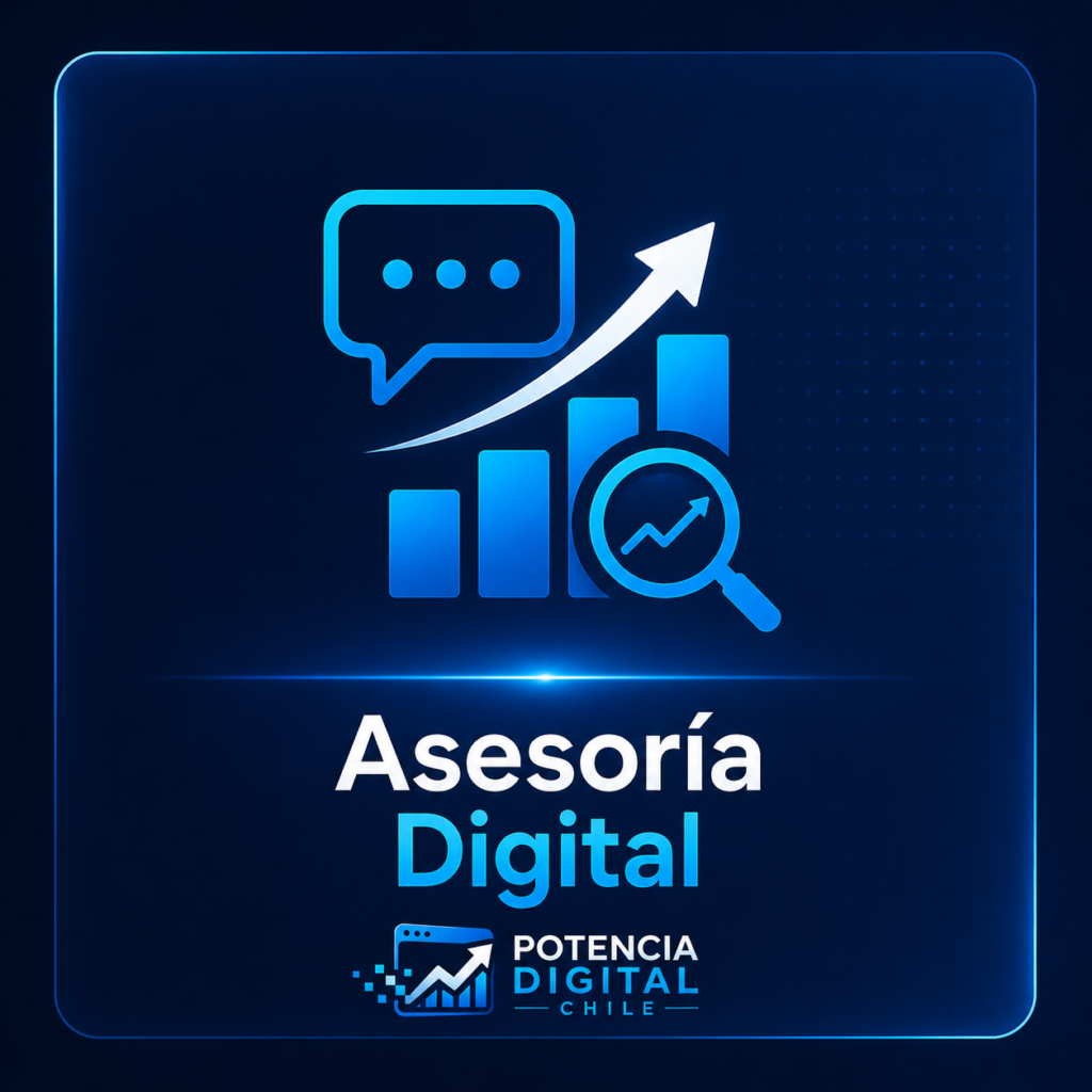 Asesoría digital de Potencia Digital Chile